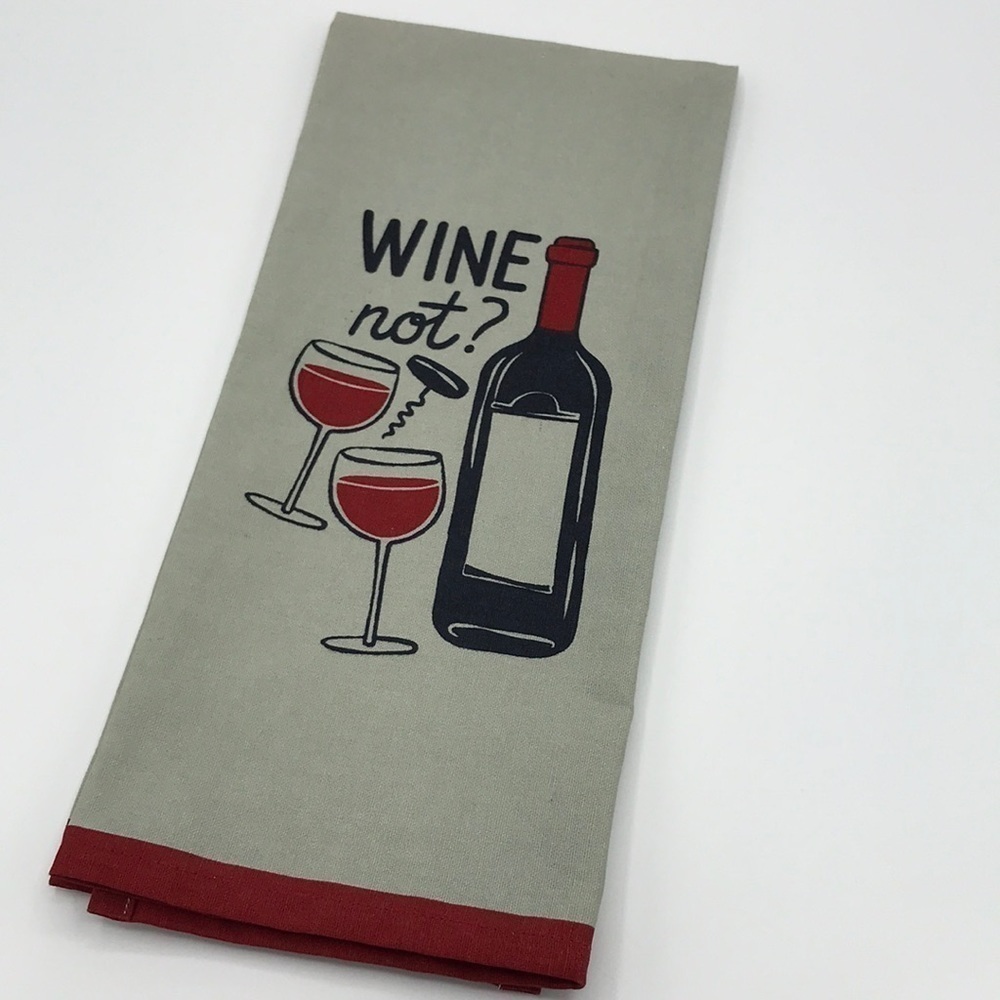 WINE NOT? KITCHEN DISH TOWEL GRAY & RED